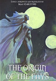 The Origin of the Fays (Brian Stableford (Ed.))