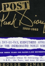 Post Punk Diary: 1980-1982 (George Gimarc)