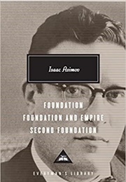 Foundation, Foundation and Empire, Second Foundation (Isaac Asimov)