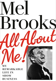 All About Me! (Mel Brooks)