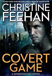 Covert Game (Christine Feehan)