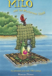 Milo and the Mysterious Island (Pfister, Marcus)