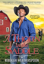 A Thorn in the Saddle (Rebekah Weatherspoon)