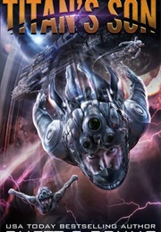 Titan's Son (Children of Titan #2) (Rhett C. Bruno)