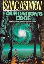 Foundation's Edge (Isaac Asimov)