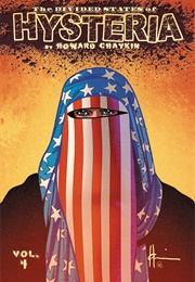 Divided States of Hysteria (Howard Chaykin)