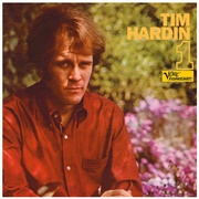 How Can We Hang on to a Dream-Tim Hardin
