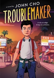 Troublemaker (John Cho)