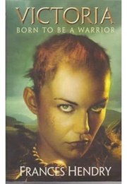 Victoria (Frances Mary Hendry)