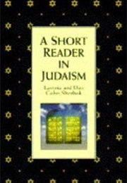 A Short Reader in Judaism (Cohn-Sherbok, L&D)