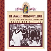 The Abyssinian Baptist Gospel Choir - Shakin' the Rafters