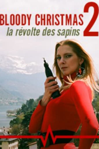 Bloody Christmas 2 : La Révolte Des Sapins (2010)