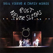 Neil Young- Hey Hey, My My (Into the Black)