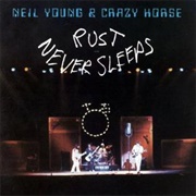 Neil Young- Hey Hey, My My (Into the Black)