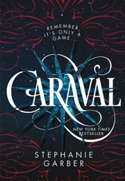 Caraval (Stephanie Garber)