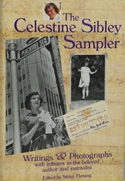 The Celestine Sibley Sampler (Celestine Sibley)