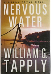 Nervous Water (William G. Tapply)