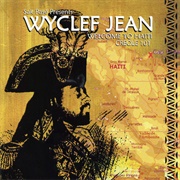 Welcome to Haiti: Creole 101 (Wyclef Jean, 2004)