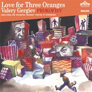 Prokofiev: Love for Three Oranges by Kirov Op / Valery Gergiev