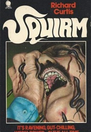 Squirm (Richard Curtis)
