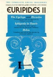 Euripides II: The Cyclops / Heracles / Iphigenia in Tauris / Helen (Euripides)