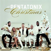 A Pentatonix Christmas (Pentatonix, 2016)