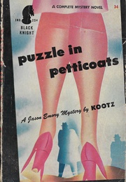 Puzzle in Petticoats (Samuel Melvin Kootz)