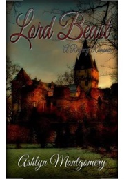 Lord Beast (Ashlyn Montgomery)