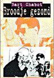 Broodje Gezond (Bart Chabot)