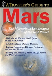 A Traveler's Guide to Mars (William Hartmann)
