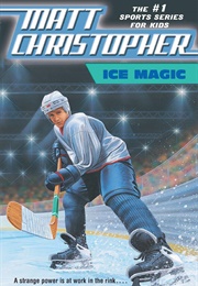 Ice Magic (Matt Christopher)