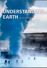 Understanding Earth (John Grotzinger and Tom Jordan)