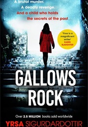 Gallows Rock (Yrsa Sigurdardottir)