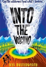 Into the Volcano (Jess Butterworth)