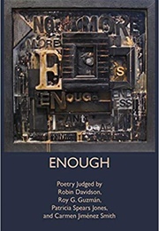 Enough: Poetry (Various)