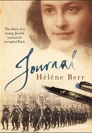 The Journal of Hélène Berr (Hélène Berr)