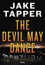 The Devil May Dance (Jake Tapper)