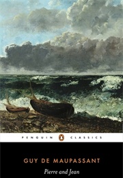 Pierre and Jean (Guy De Maupassant)