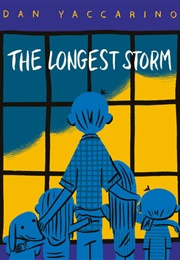The Longest Storm (Dan Yaccarino)