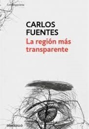 La Región Más Transparente (Carlos Fuentes)