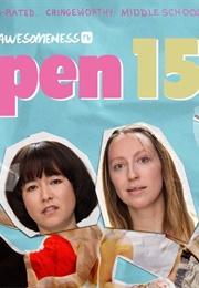 Pen15 (2019)