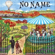 The No Name Experience - The Secret Garden