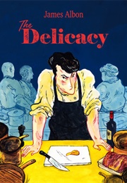 The Delicacy (James Albon)