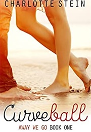 Curveball (Charlotte Stein)