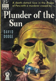Plunder of the Sun (David Dodge)