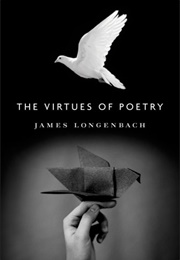 The Virtues of Poetry (James Logenbach)