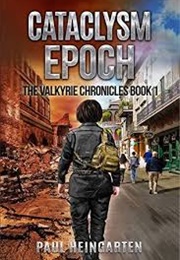 Cataclysm Epoch (Paul Heingarten)