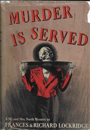 Murder Is Served (Frances & Richard Lockridge)