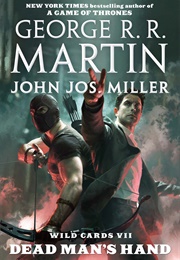 Wild Cards: Dead Man's Hand (George RR Martin)