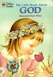 My Little Book About God (Werner, Jane)